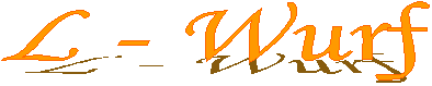 L - Wurf